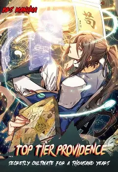 Top tier Providence : secretly cultivate for a thousand years
